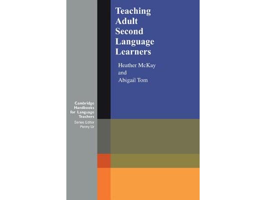 Teaching Adult Second Language Learners