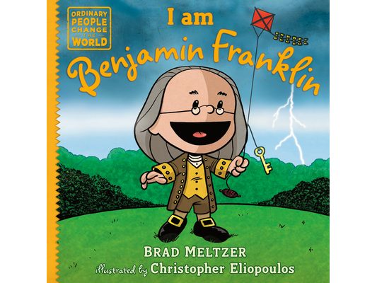 I Am Benjamin Franklin