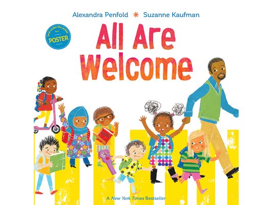 All Are Welcome (an All Are Welcome Book)