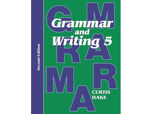 Grammar & Writing Student Textbook Grade 5 2nd Edition 2014