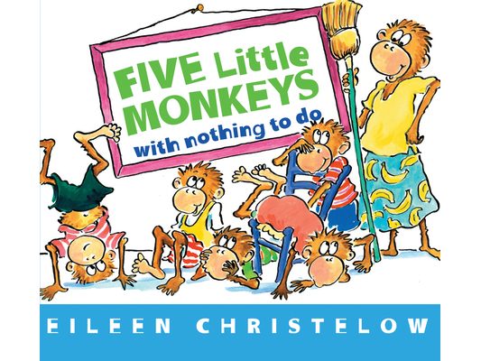 Five Little Monkeys with Nothing to Do