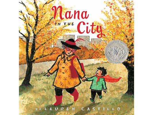 Nana in the City: A Caldecott Honor Award Winner