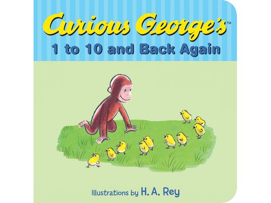 Curious George's 1 to 10 and Back Again