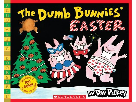 The Dumb Bunnies' Easter