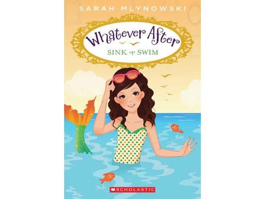 Sink or Swim (Whatever After #3): Volume 3