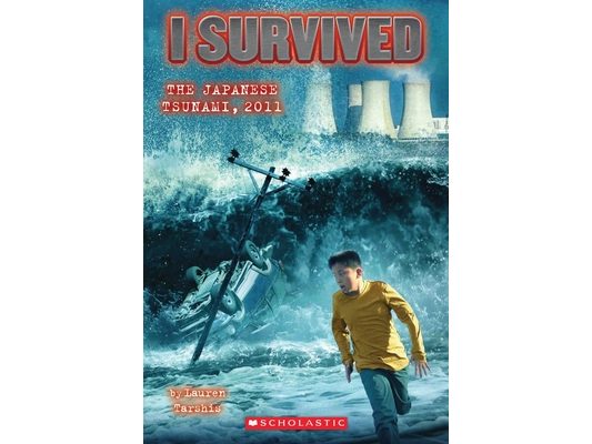 I Survived the Japanese Tsunami, 2011 (I Survived #8)
