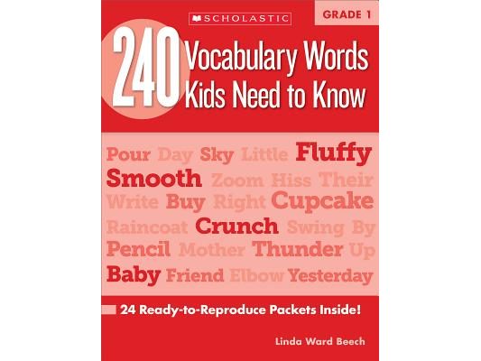 240 Vocabulary Words Kids Need to Know: Grade 1