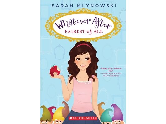 Fairest of All (Whatever After #1)