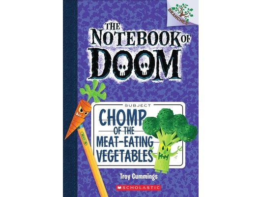 Chomp of the Meat-Eating Vegetables: A Branches Book (the Notebook of Doom #4): Volume 4