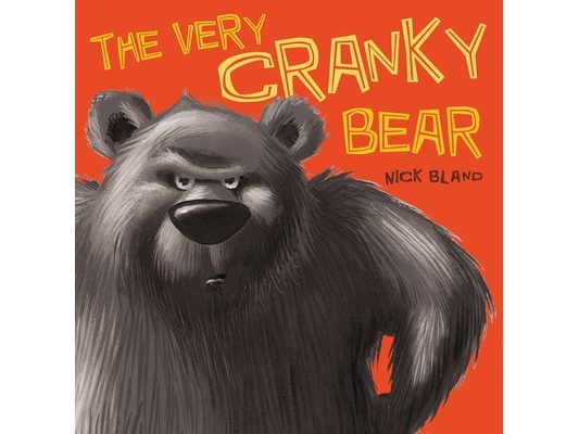 The Very Cranky Bear