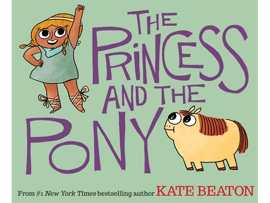 The Princess and the Pony