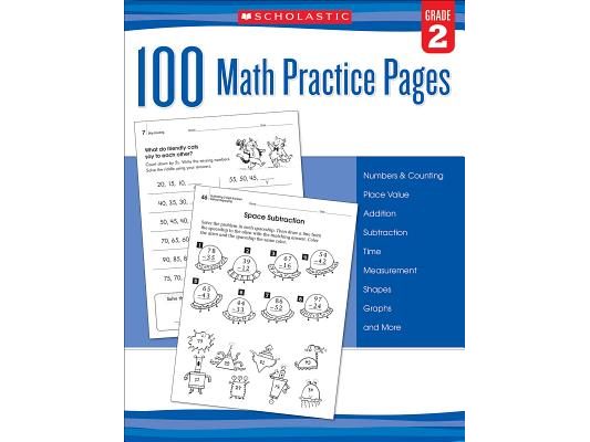 100 Math Practice Pages: Grade 2