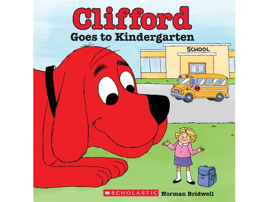 Clifford Goes to Kindergarten (Classic Storybook)