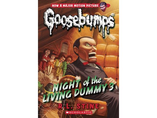 Night of the Living Dummy 3 (Classic Goosebumps #26): Volume 26