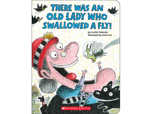 There Was an Old Lady Who Swallowed a Fly! (Board Book)