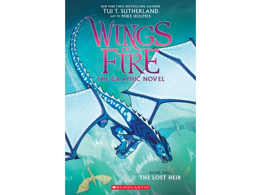 Wings of Fire: The Lost Heir: A Graphic Novel (Wings of Fire Graphic Novel #2): Volume 2