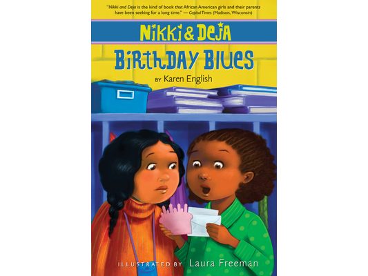 Nikki and Deja: Birthday Blues: Nikki and Deja, Book Two