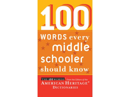 100 Words Every Middle Schooler Should Know