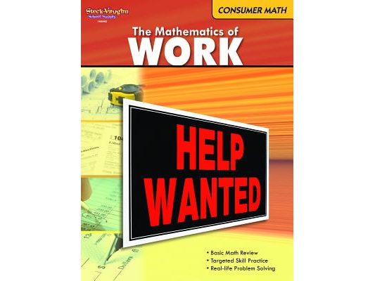 Consumer Mathematics Reproducible The Mathematics of Work
