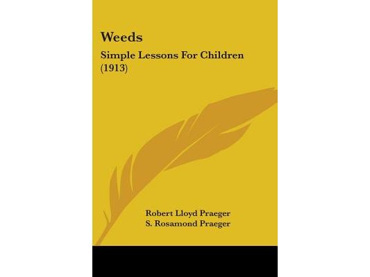 Weeds: Simple Lessons For Children (1913)