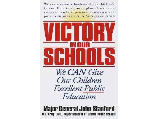 Victory in Our Schools: We Can Give Our Children Excellent Public Education
