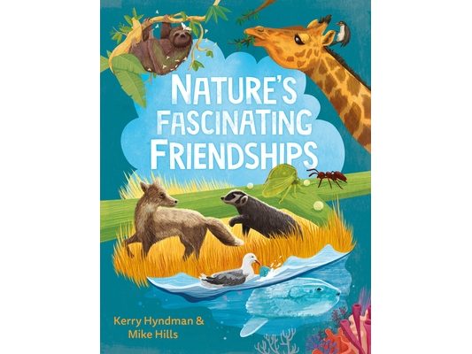 Nature's Fascinating Friendships: Survival of the Friendliest - How Plants and Animals Work Together