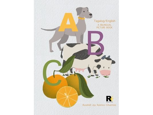 ABC Tagalog/English: A Bilingual Picture Book