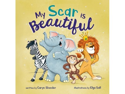 My Scar is Beautiful