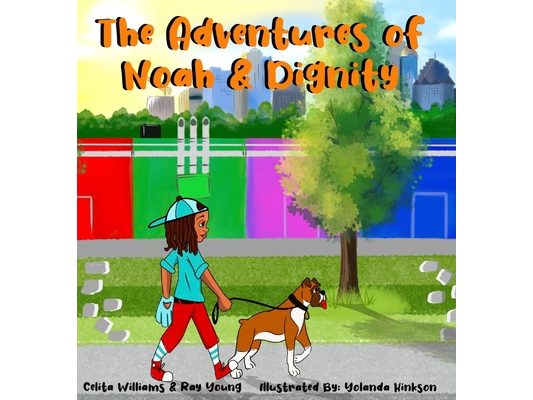 The Adventures of Noah & Dignity
