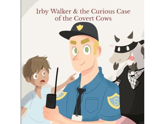 Irby Walker & the Curious Case of the Covert Cows