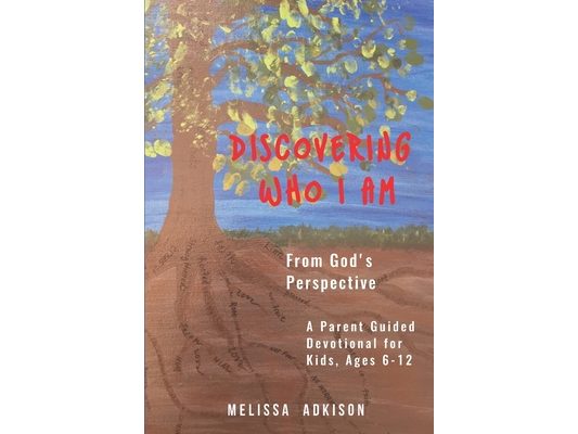 Discovering Who I Am: From God's Perspective