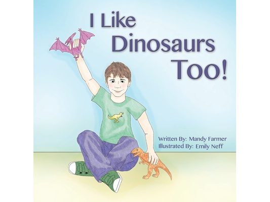 I Like Dinosaurs Too!
