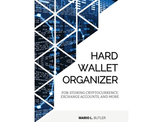 Hard Wallet Organizer: For Storing Cryptocurrency, Exchange Accounts and More