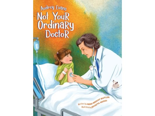 Audrey Evans: Not Your Ordinary Doctor