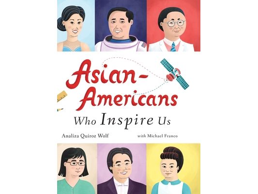 Asian-Americans Who Inspire Us