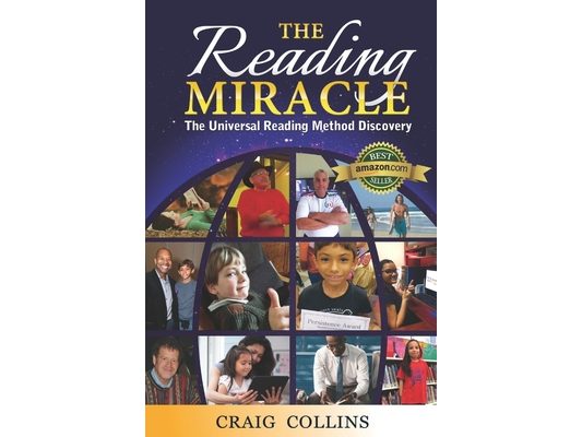 The Reading Miracle: The Universal Reading Method Discovered