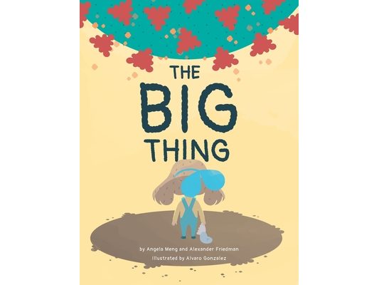The Big Thing: Brave Bea finds silver linings with the help of family and friends during a global pandemic