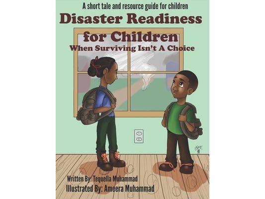 Disaster Readiness For Children: When Surviving Isn't a Choice