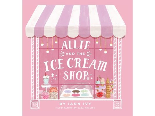 Allie and the Ice Cream Shop