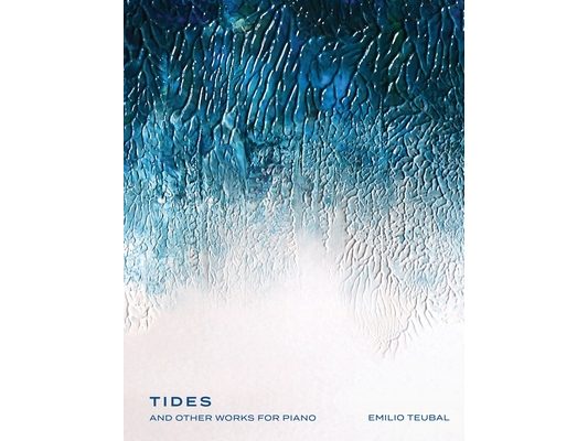 Tides and Other Works for Piano