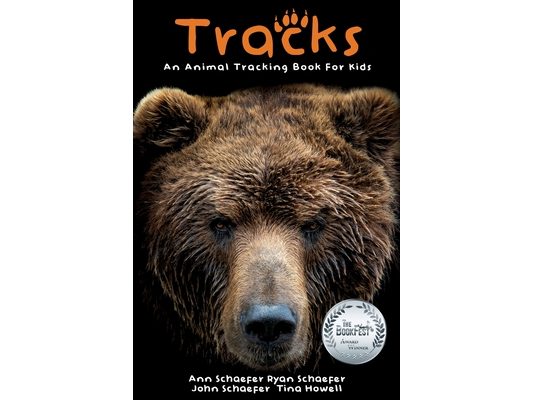 Tracks: An Animal Tracking Book for Kids