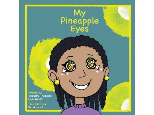 My Pineapple Eyes