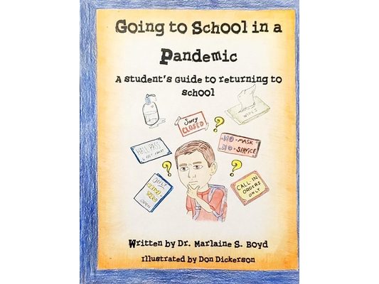 Going to School in a Pandemic: a Student's Guide to Returning to School
