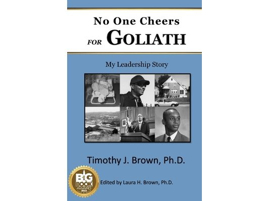 No One Cheers for Goliath: My Leadership Story