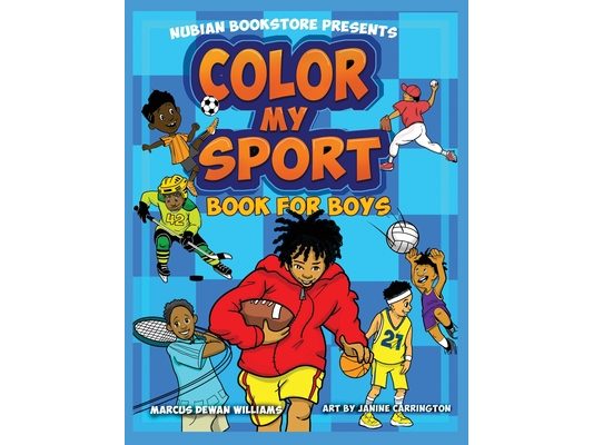 Nubian Bookstore Presents Color My Sport Book For Boys