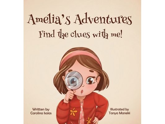 Amelia's Adventures-Find The Clues With Me!