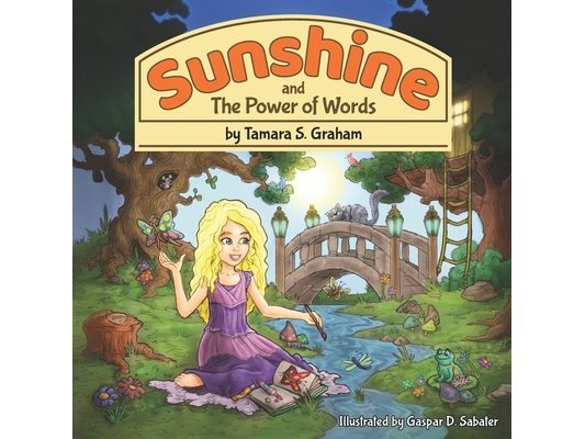 Sunshine and The Power of Words