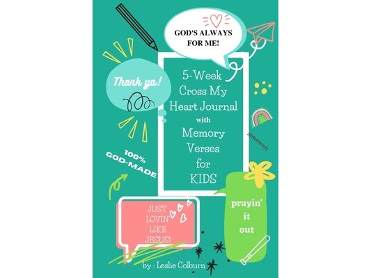 5-Week Cross My Heart Journal with Memory Verses for Kids