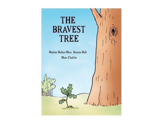 The Bravest Tree