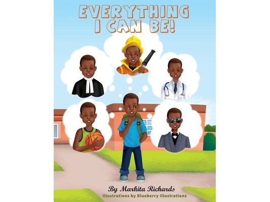 Everything I Can Be!